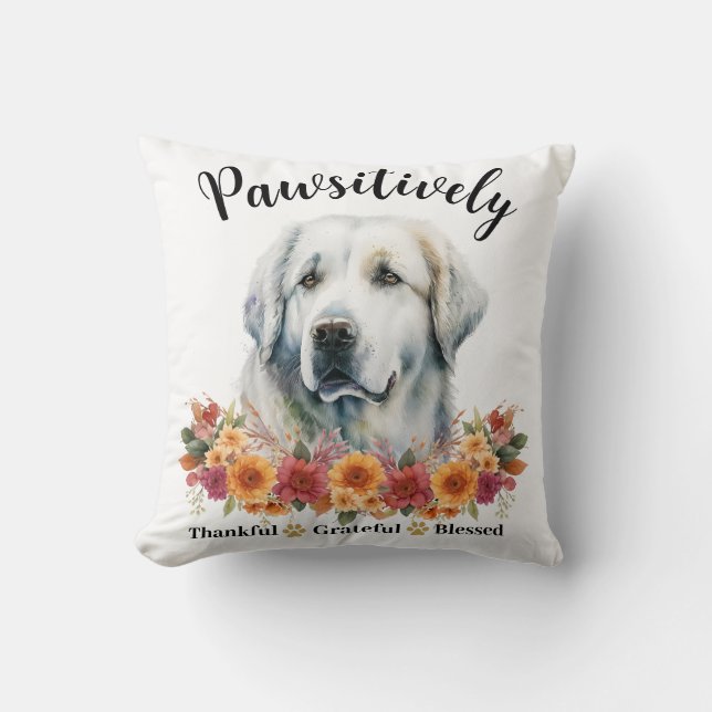 Pawsitively Thankful Grateful Blessed Cute Dog Cushion (Front)