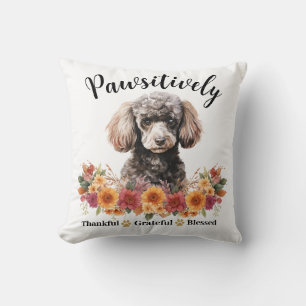 Pawsitively Thankful Grateful Blessed Cute Dog Cushion