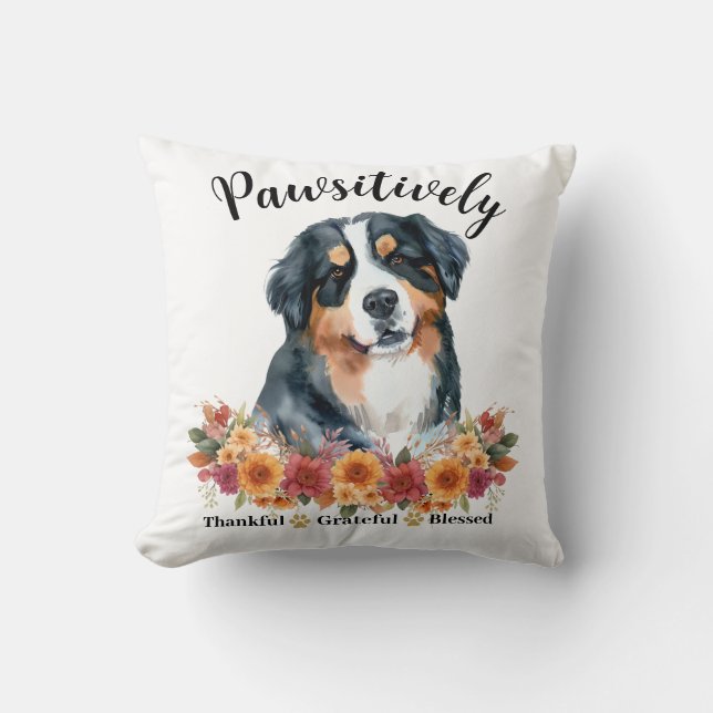 Pawsitively Thankful Grateful Blessed Cute Dog Cushion (Front)