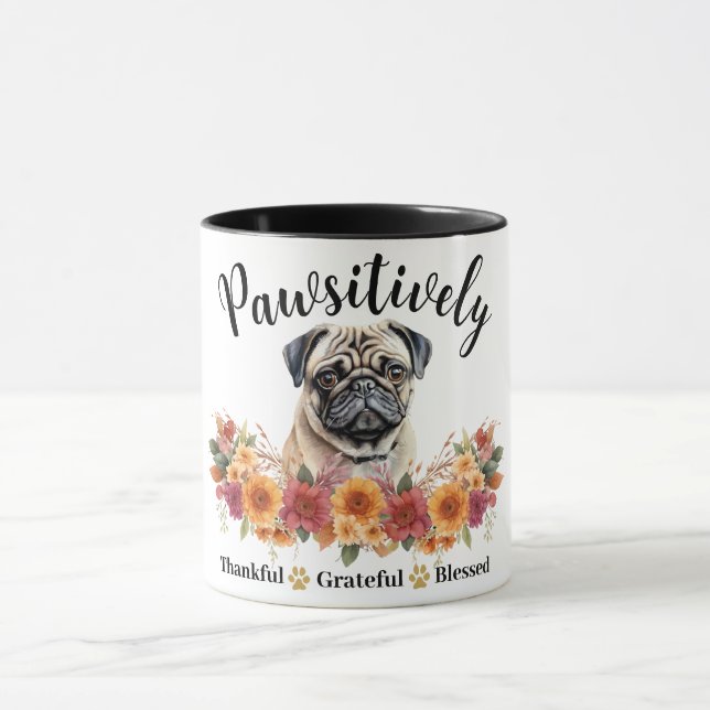 Pawsitively Thankful Grateful Blessed Cute Dog Mug (Center)