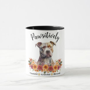 Pawsitively Thankful Grateful Blessed Cute Dog Mug