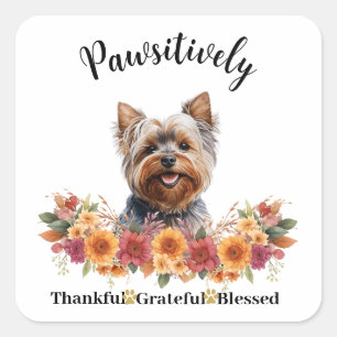Pawsitively Thankful Grateful Blessed Cute Dog Square Sticker