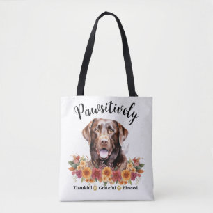 Pawsitively Thankful Grateful Blessed Cute Dog Tote Bag