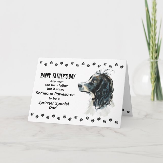 Pawsome Best Springer Spaniel Dog Dad Father's Day Holiday Card (Front)