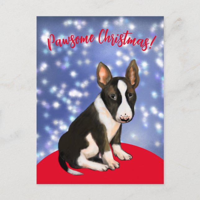 Pawsome christmas with a bullterrier puppy! postcard (Front)