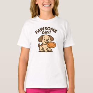 Pawsome Day Happy Frisbee Puppy Design T-Shirt