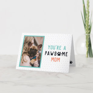 Pawsome Dog Mum   Frenchie Mother's Day Card