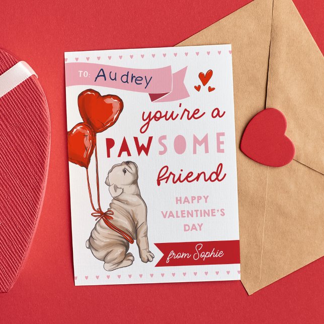 Pawsome Friend Dog Classroom Valentines Day Card (Creator Uploaded)