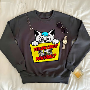 Pawsome Yellow Card Cat Sweatshirt for Women