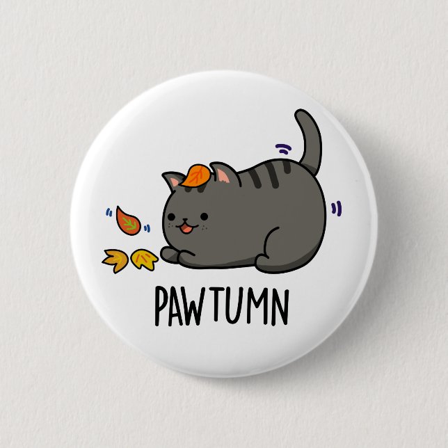 Pawtumn cute Autumn Kitty Cat Pun  6 Cm Round Badge (Front)