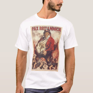 Pax Britannica  Propaganda Poster T-Shirt