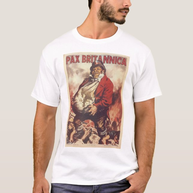 Pax Britannica  Propaganda Poster T-Shirt (Front)