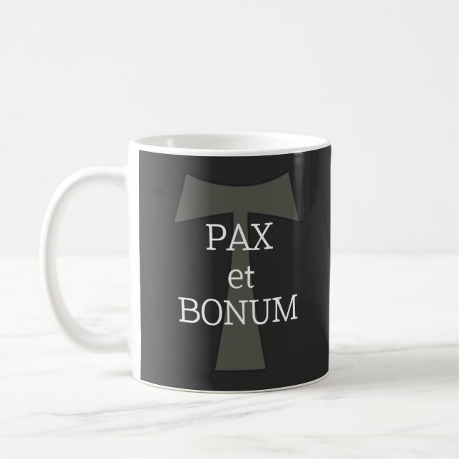 Pax et Bonum (Peace and Good)   Coffee Mug (Left)
