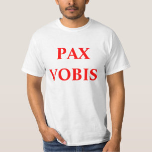 PAX VOBIS CAMISIA T-Shirt