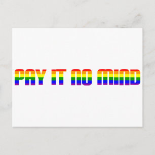 pay it no mind postcard