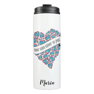 Pay love with love illustrated Portuguese proverb Thermal Tumbler