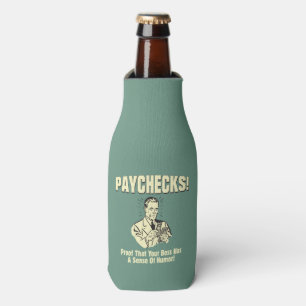 Paychecks: Sense of Humour Bottle Cooler