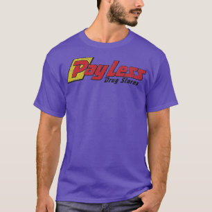 PayLess Drug Stores 1932 T-Shirt