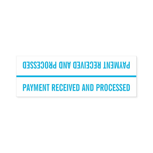 "PAYMENT RECEIVED AND PROCESSED" Rubber Stamp (Design)