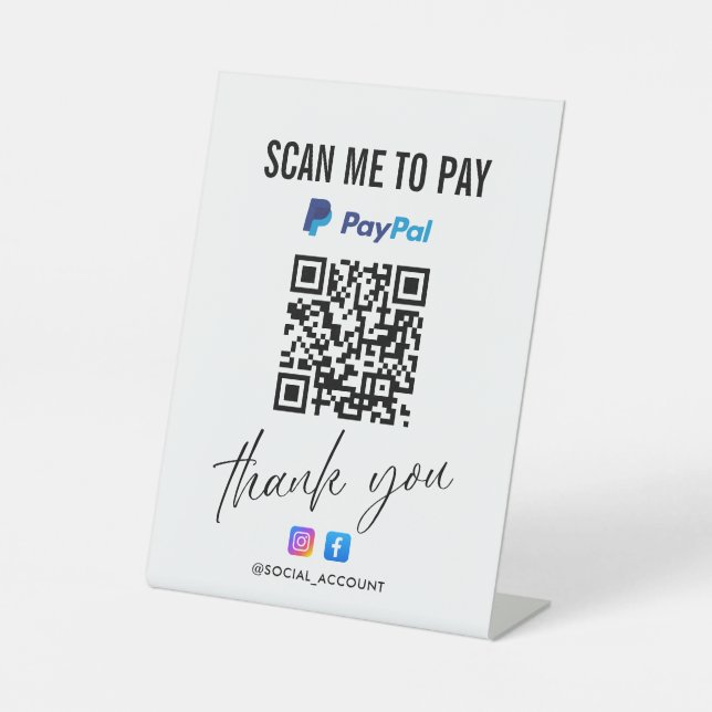 PAYPAL QR CODE SCAN TO PAY THANK YOU PEDESTAL SIGN (Front)