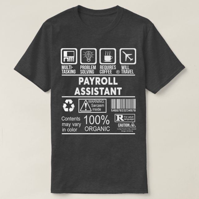 PAYROLL ASSISTANT NICE DESIGN 2017 Classic TShirt (Design Front)