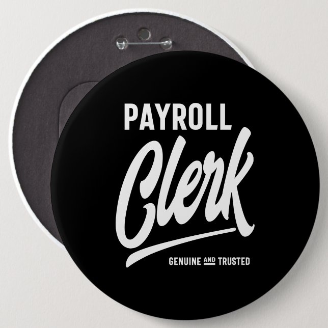 Payroll Clerk Job Title Gift 6 Cm Round Badge (Front & Back)