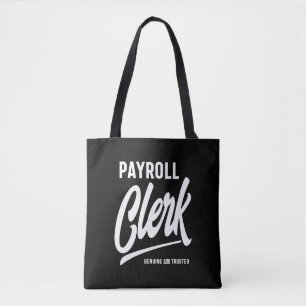 Payroll Clerk Job Title Gift Tote Bag