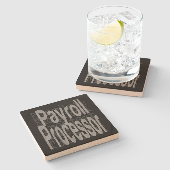 Payroll Processor Extraordinaire Stone Coaster (Side)