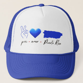 Paz Amor Puerto Rico  Trucker Hat
