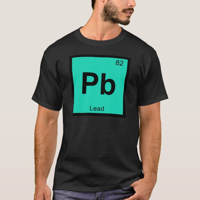 Pb - Lead Chemistry Periodic Table Symbol Element T-Shirt (Front)