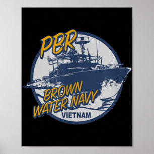 Pbr Patrol Boat River Brown Water Vietnam Veteran Poster