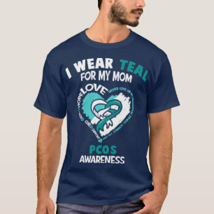 PCOS Awareness I Wear Teal For My Mum Heart Ribbon T-Shirt