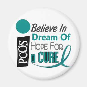 PCOS Believe Dream Hope Magnet