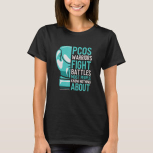 PCOS Warrior Polycystic Ovary Syndrome Awareness T-Shirt