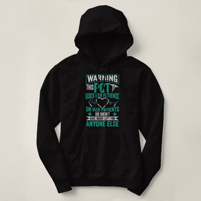 PCT Nurse - Patient Care Technician  Hoodie (Design Front)
