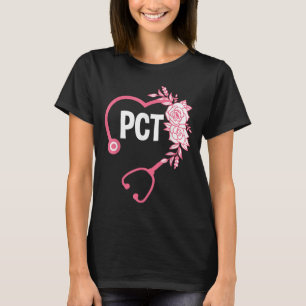 Pct Stethoscope Design Patient Care Technician Pct T-Shirt