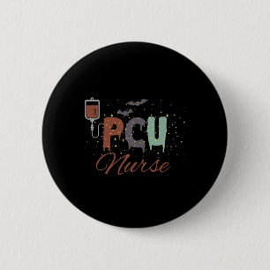 Pcu Nurse Halloween Retro Nurse Progressive Care U 6 Cm Round Badge