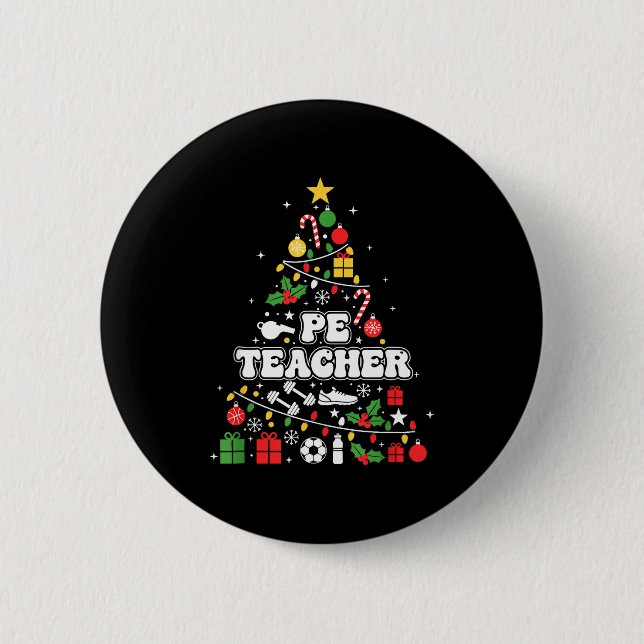 Pe Physical Education Teacher Christmas Tree Women 6 Cm Round Badge (Front)