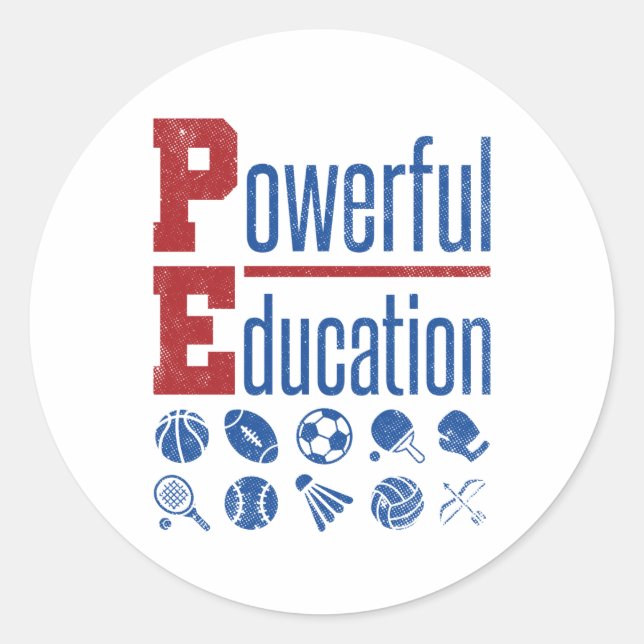 PE Powerful Education PE Teacher Classic Round Sticker (Front)
