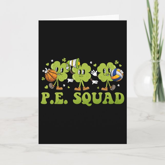 Pe Squad St Patricks Day Shamrock Physical Educati Card (Front)
