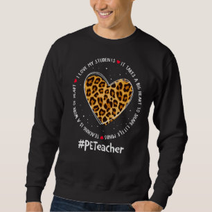 Pe Teacher Admin Appreciation Week Back To School  Sweatshirt