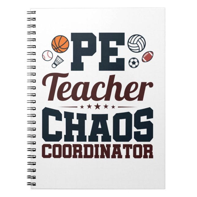 PE Teacher Chaos Coordinator Notebook (Front)