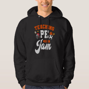 PE Teacher Gym Coach Physical Education Instructor Hoodie