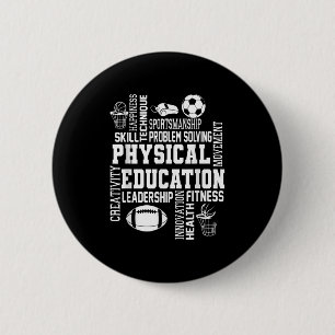 Pe Teacher Team Physical Education Teacher Back To 6 Cm Round Badge