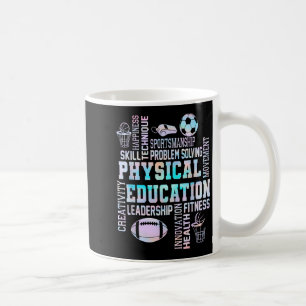 Pe Teacher Team Physical Education Teacher Back To Coffee Mug