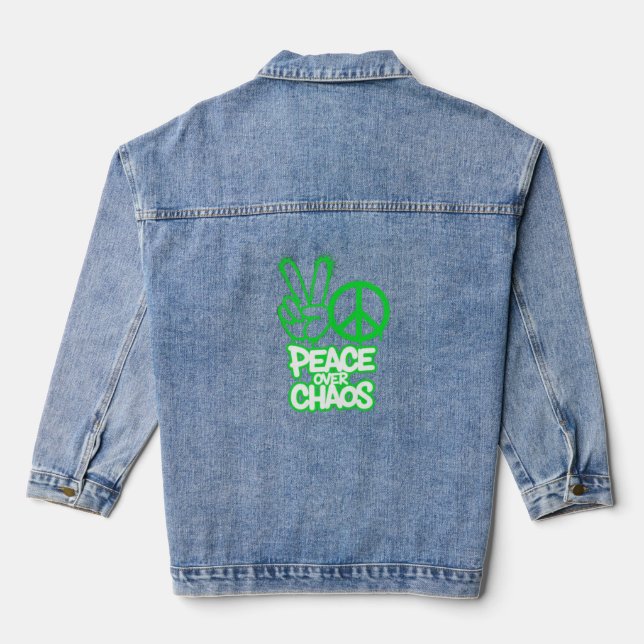 Peace Above Chaos Denim Jacket (Back)