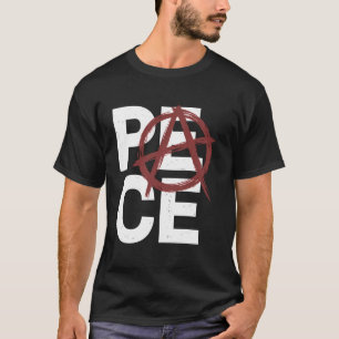 Peace Anarchy Symbol Activist Protest Trendy Distr T-Shirt