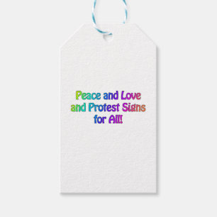 Peace and Love and Protest Signs for All Gift Tags