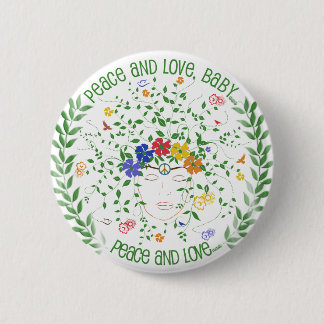 Peace and Love, Baby... 6 Cm Round Badge