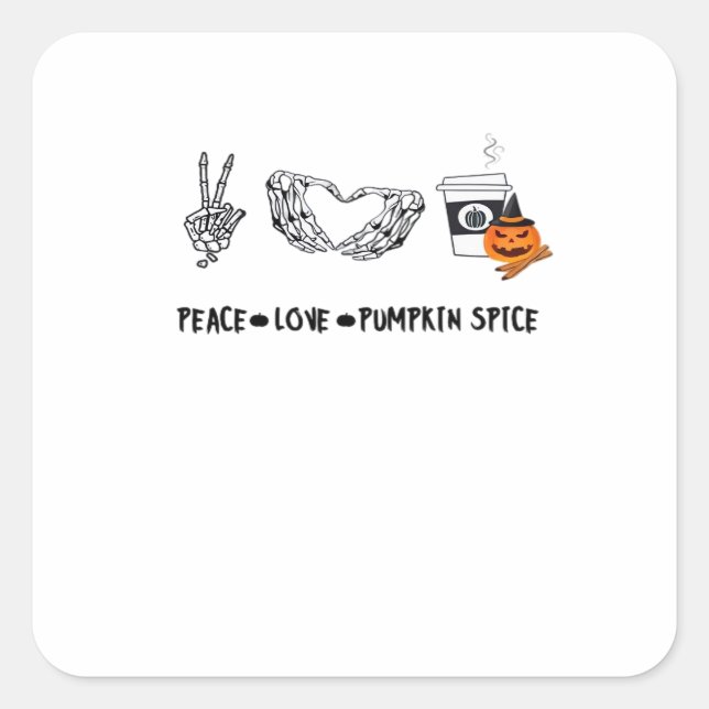 Peace And Pumpkin Spice, Halloween Skeletons Class Square Sticker (Front)